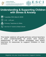 WEBINAR: NEPS SERIES - UNDERSTANDING & SUPPORTING CHILDREN with STRESS & ANXIETY