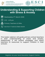 WEBINAR: NEPS SERIES - UNDERSTANDING & SUPPORTING CHILDREN with STRESS & ANXIETY 