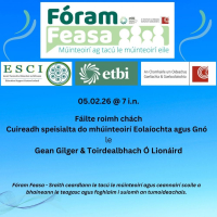 FÓRAM FEASA - FÁILTE ROIMH CHÁCH - CUIREADH SPEISIALTA DO MHÚINTEOIRÍ EOLAÍOCHTA AGUS GNÓ